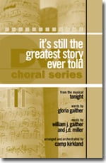 It's Still the Greatest Story Ever Told SATB choral sheet music cover Thumbnail